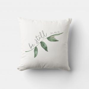 psalm 46:10 be still green leaves – scripture throw pillow