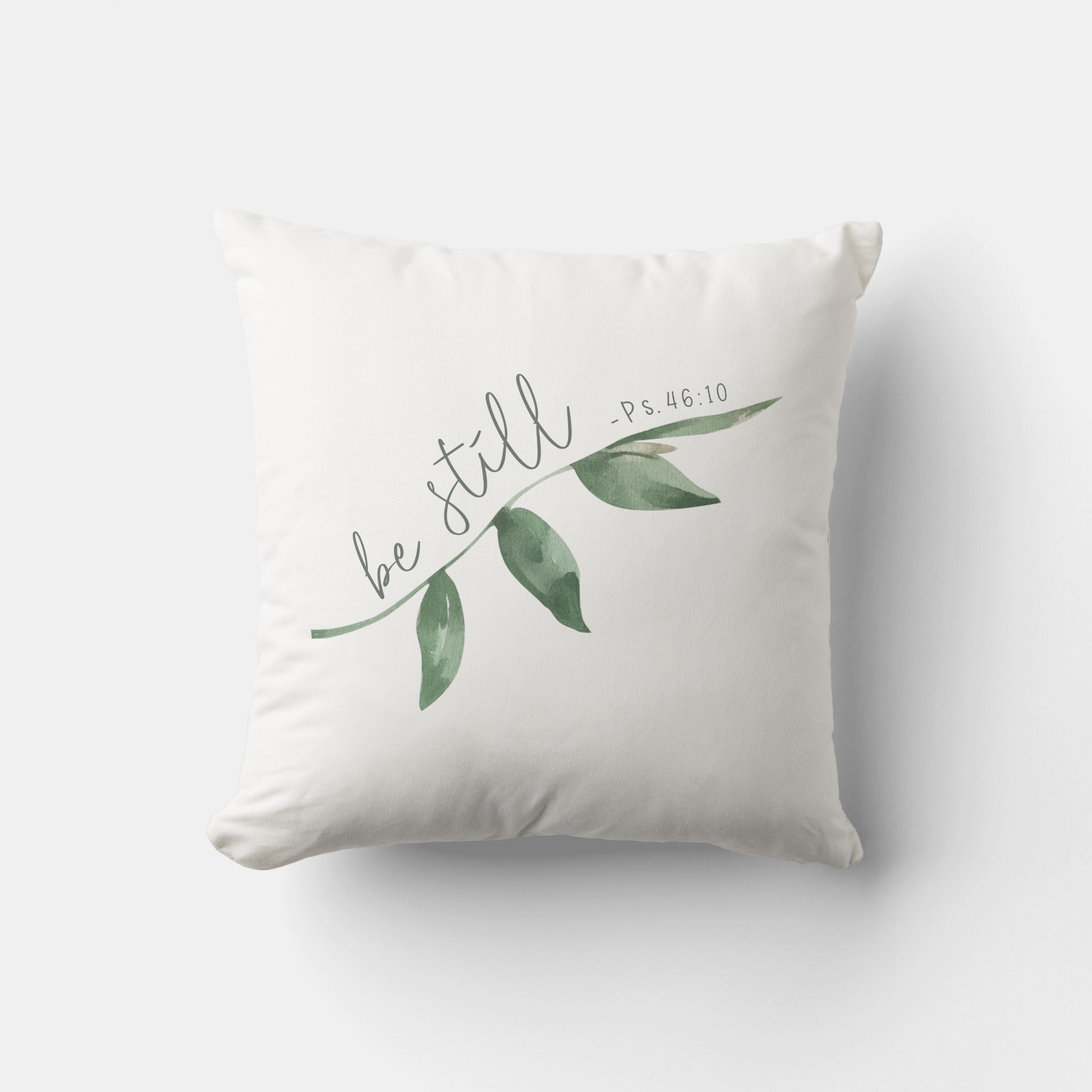 psalm 46:10 be still green leaves – scripture throw pillow psalm 46:10 be still green leaves – scripture throw pillow