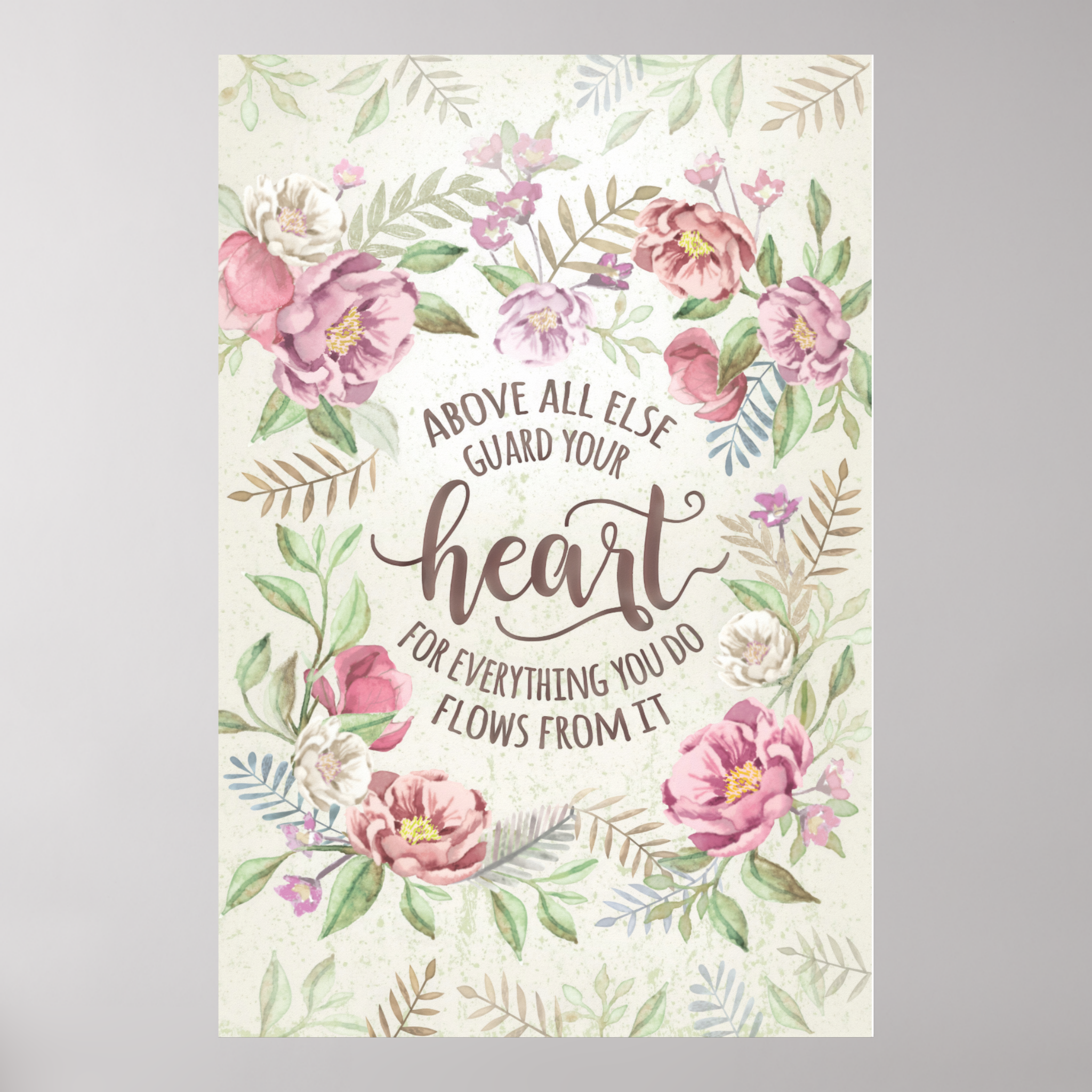 Zazzle Proverbs 4_23 - Guard Your Heart Poster (Front) Proverbs 4:23 Above all Else Guard Your Heart – Poster - Image 2