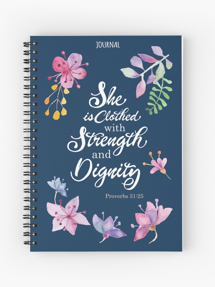 proverbs 31:25 she is clothed with strength and dignity and laughs without fear of the future proverbs 31:25 she is clothed with strength and dignity and laughs without fear of the future
