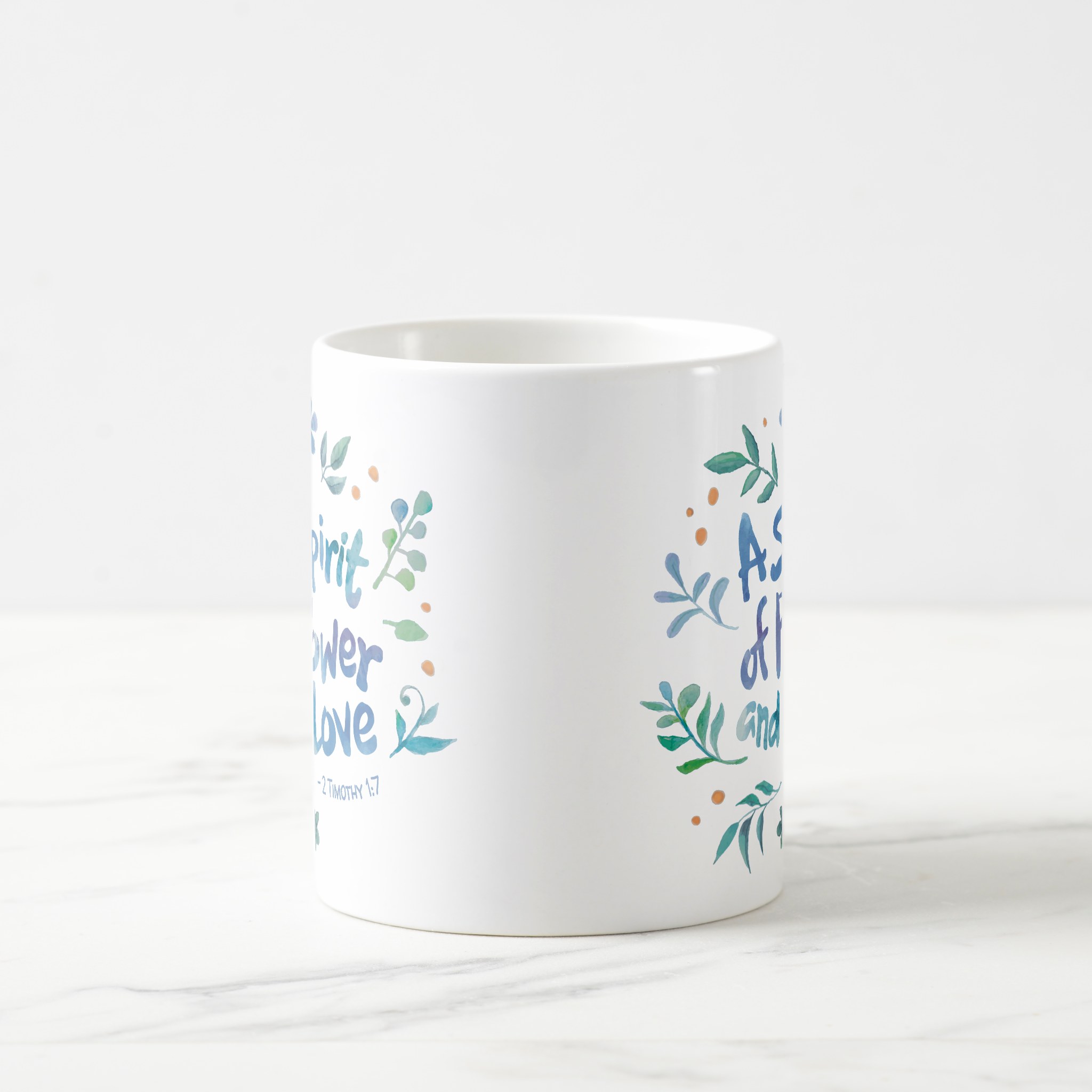 2 timothy 1:7 a spirit of power and love coffee mug 2 timothy 1:7 a spirit of power and love coffee mug