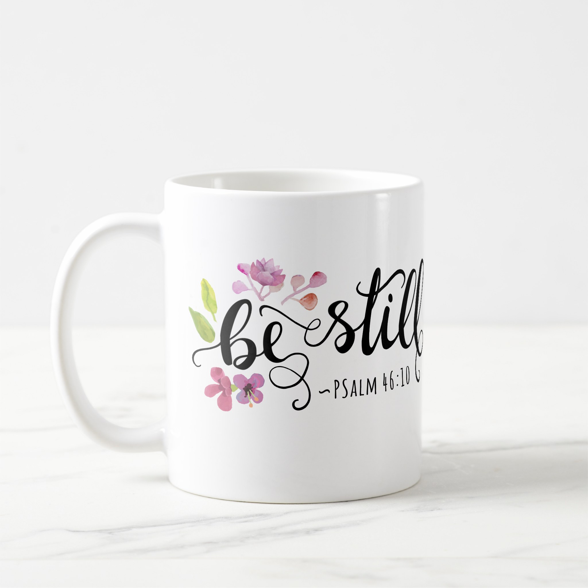 psalm 46:10 be still floral coffee mug psalm 46:10 be still floral coffee mug