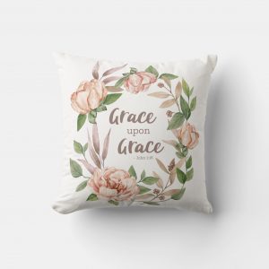 john 1:16 grace upon grace throw pillow