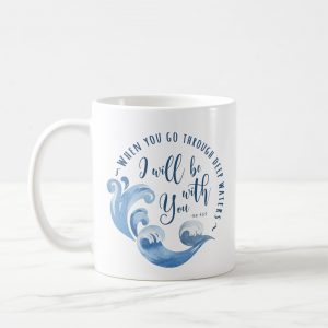 isaiah 43:2 ocean waves coffee mug