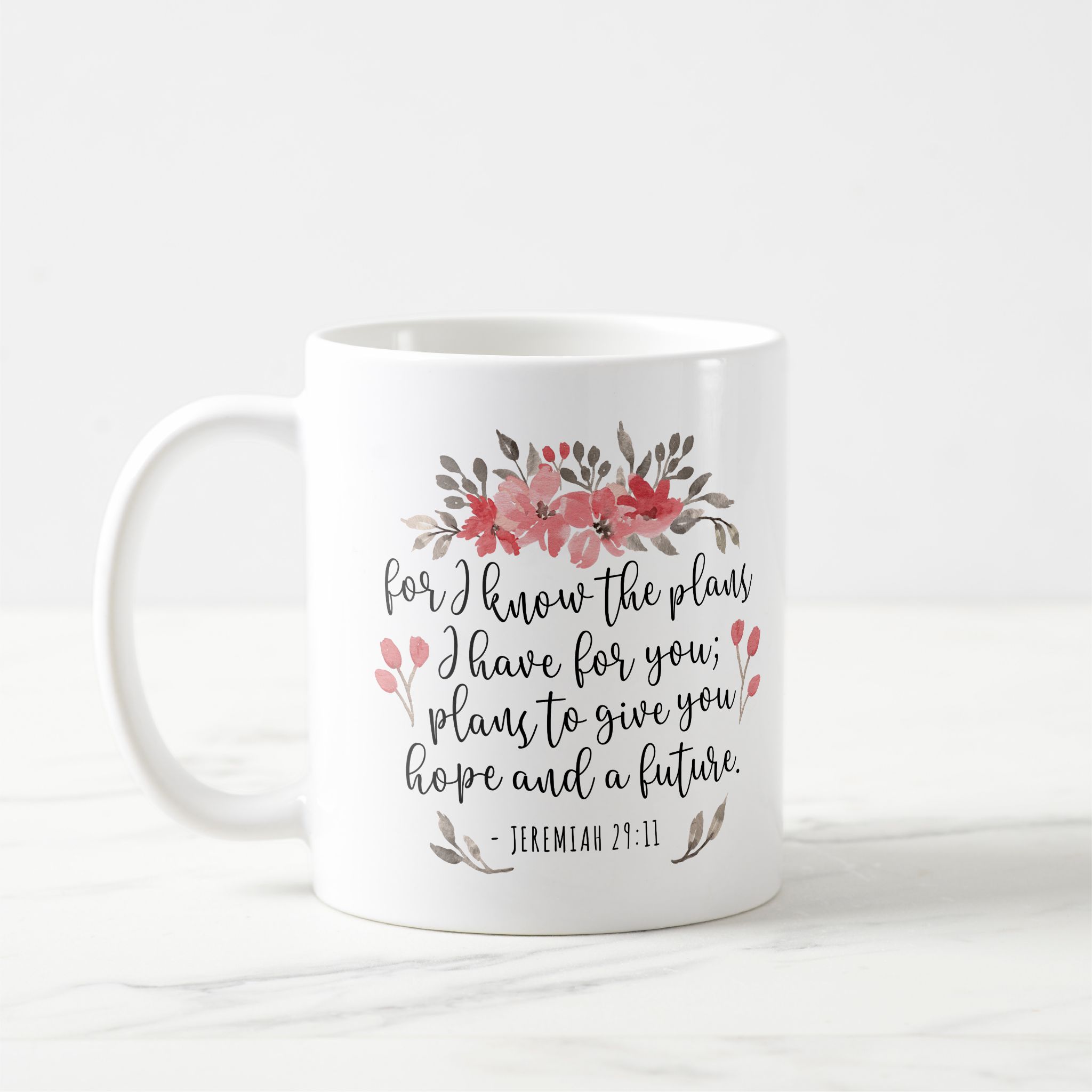 jeremiah 29 11 for i know the plans coffee mug jeremiah 29 11 for i know the plans coffee mug