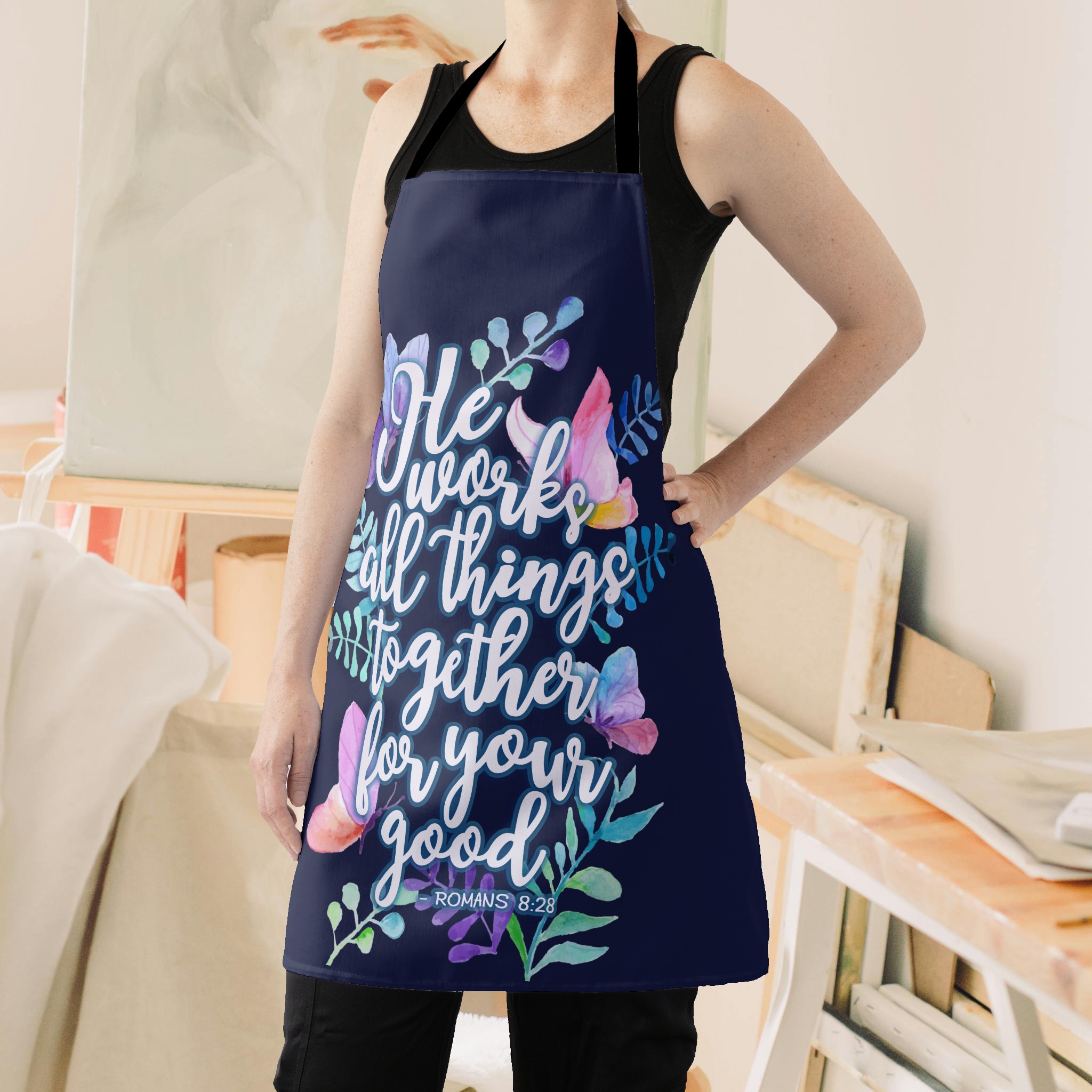 romans 8:28 he works all things together for your good apron romans 8:28 he works all things together for your good apron