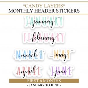 month name stickers candy layers first half (6 months)