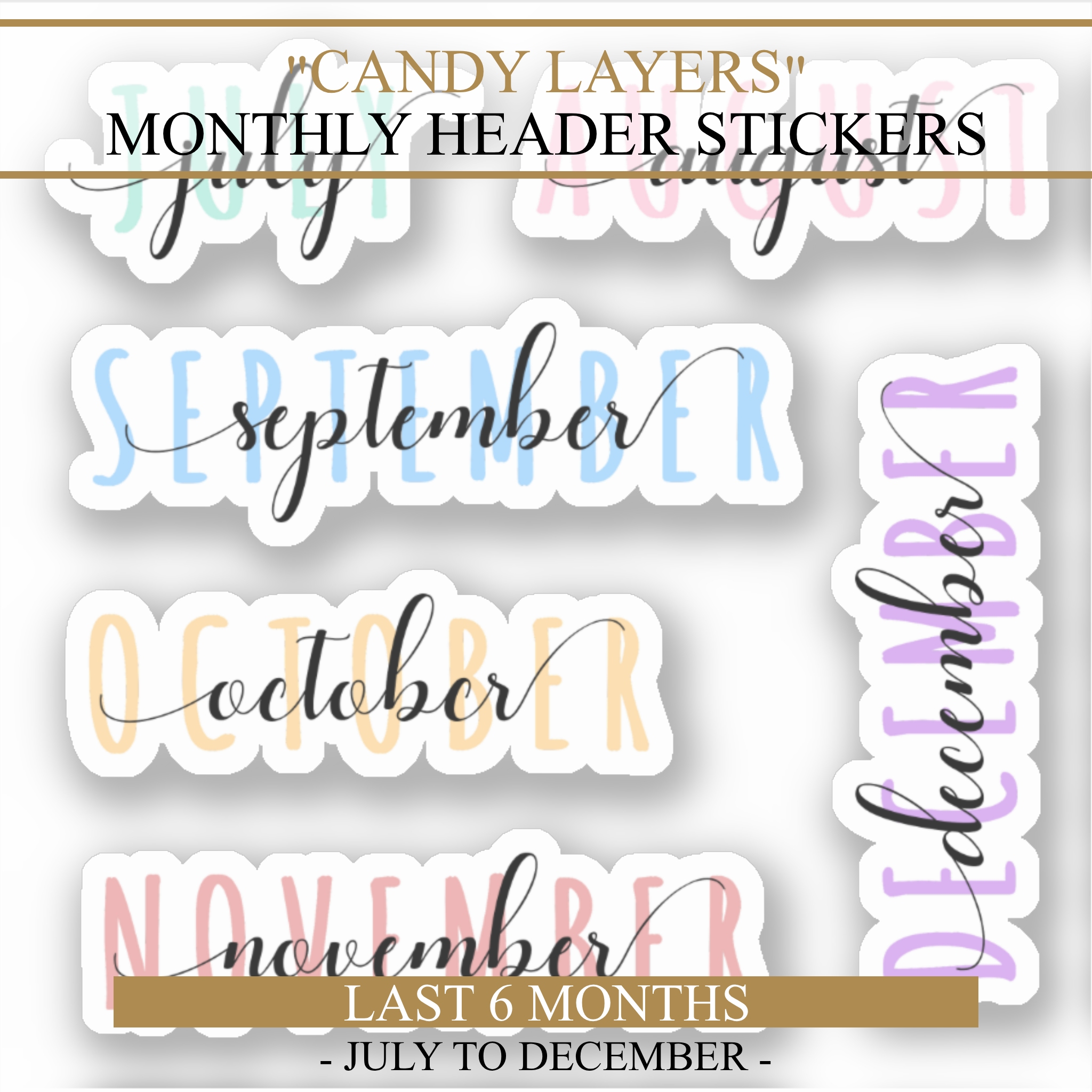 month name stickers candy layers second half (6 months) month name stickers candy layers second half (6 months)