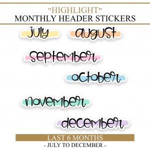 month name stickers highlight second half (6 months)